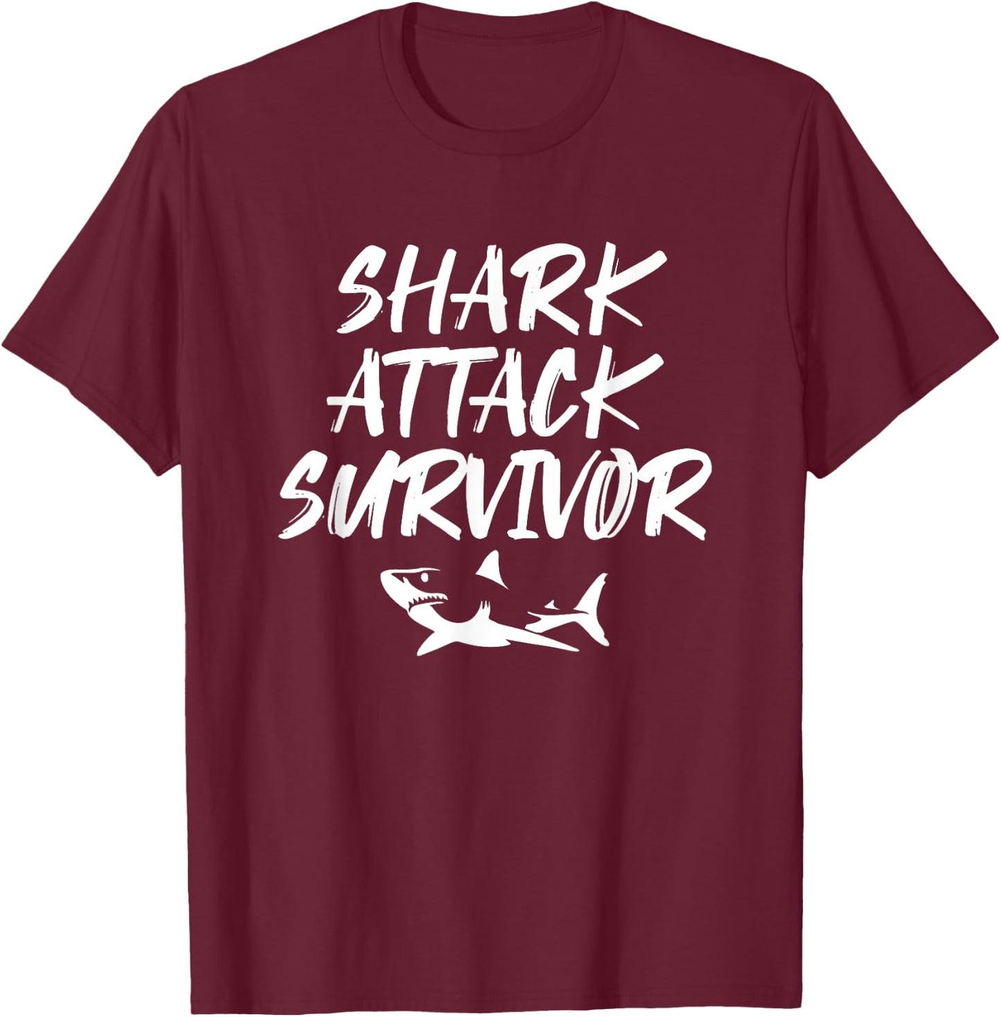 Shark Attack Survivor Funny Amputee Joke Handicapped T-Shirt - T-Shirt | Maroon