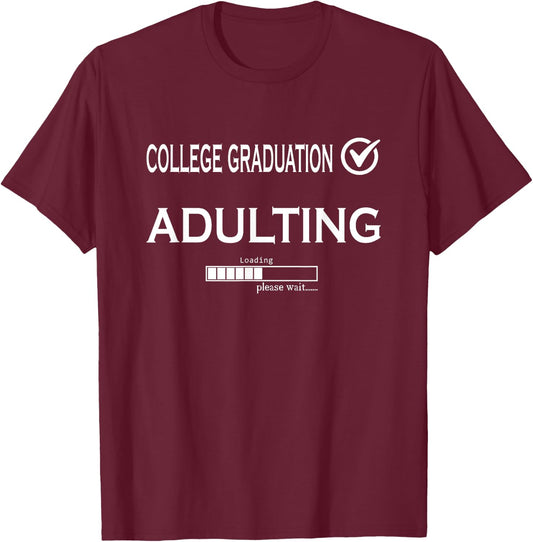 College Graduation Funny Graduate School T-Shirt - T-Shirt | Maroon