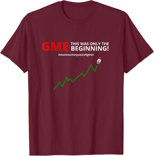 GME - Stock market justice fighter! The Beginning T-Shirt - T-Shirt | Maroon