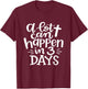 A lot Can Happen In 3 Days Shirt Christian Easter Day T-Shirt - T-Shirt | Maroon