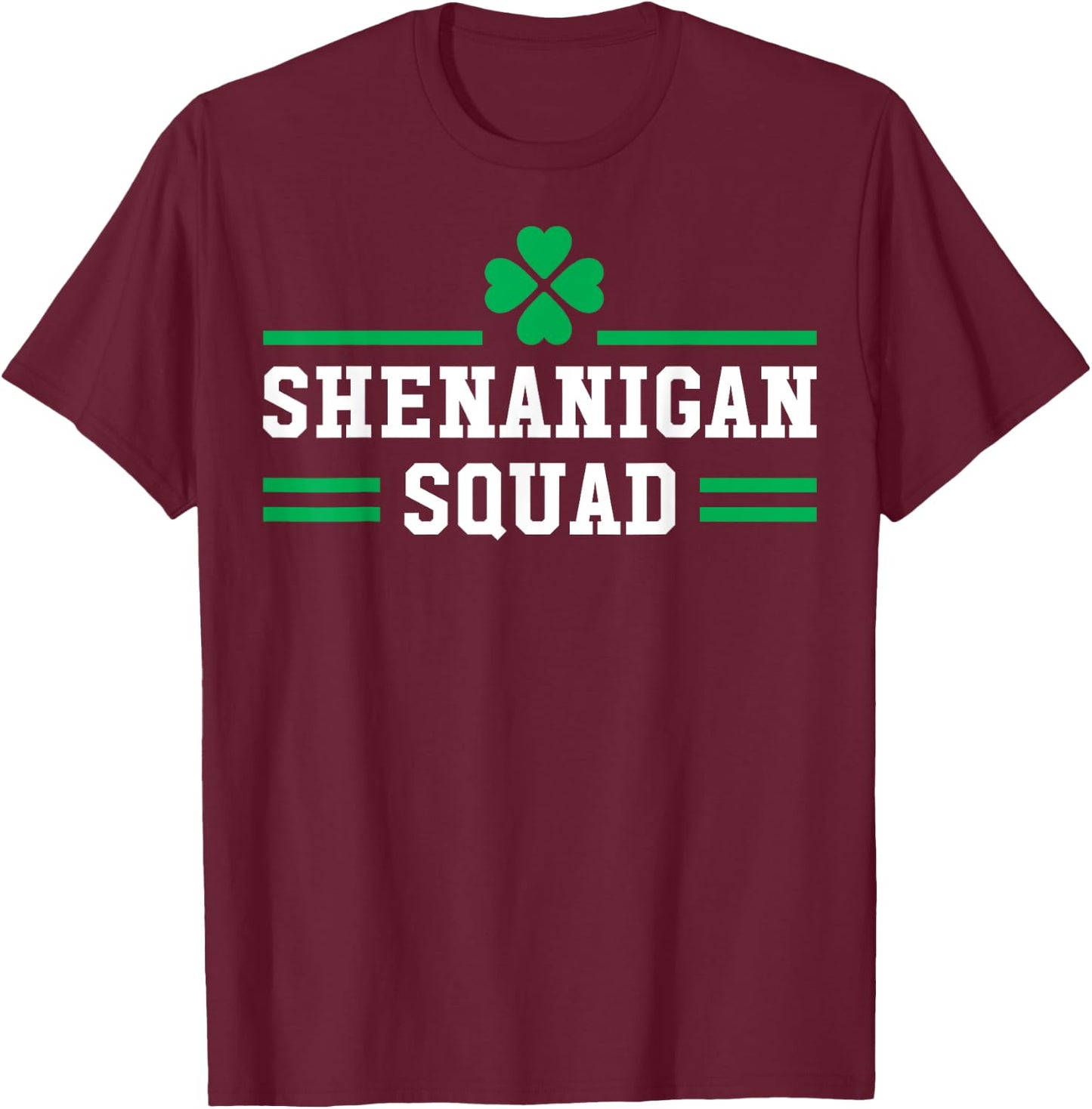 Shenanigan Squad Funny St Patricks Day 2020 Drinking T-Shirt - T-Shirt | Maroon