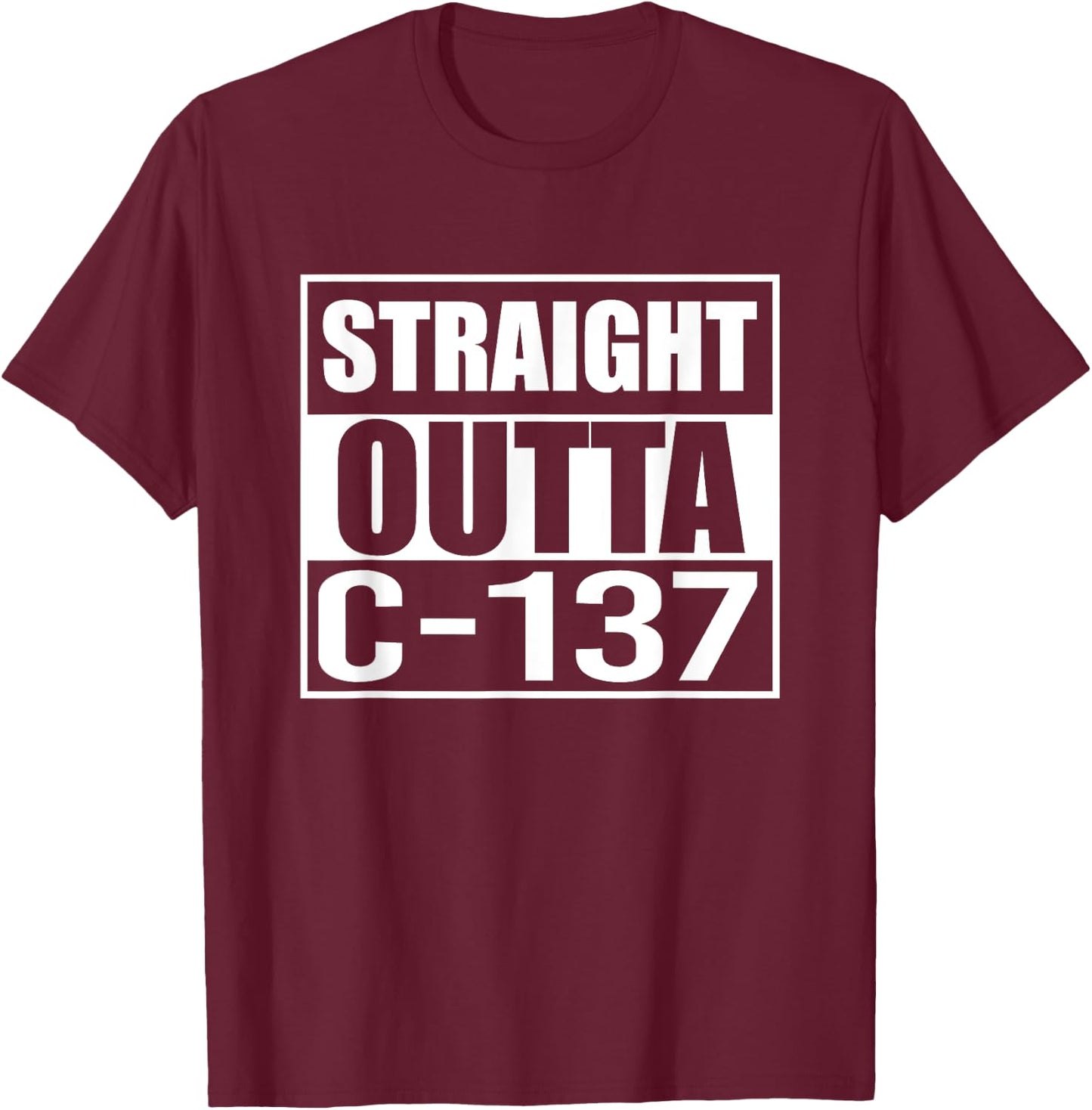 Straight Outta Dimension C-137 Funny T-Shirt - T-Shirt | Maroon