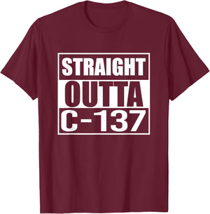 Straight Outta Dimension C-137 Funny T-Shirt - T-Shirt | Maroon