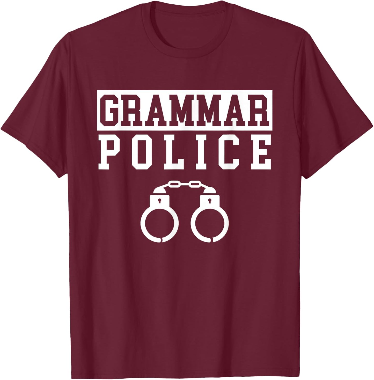 Grammar Police Spelling Correct Cop T-Shirt - T-Shirt | Maroon