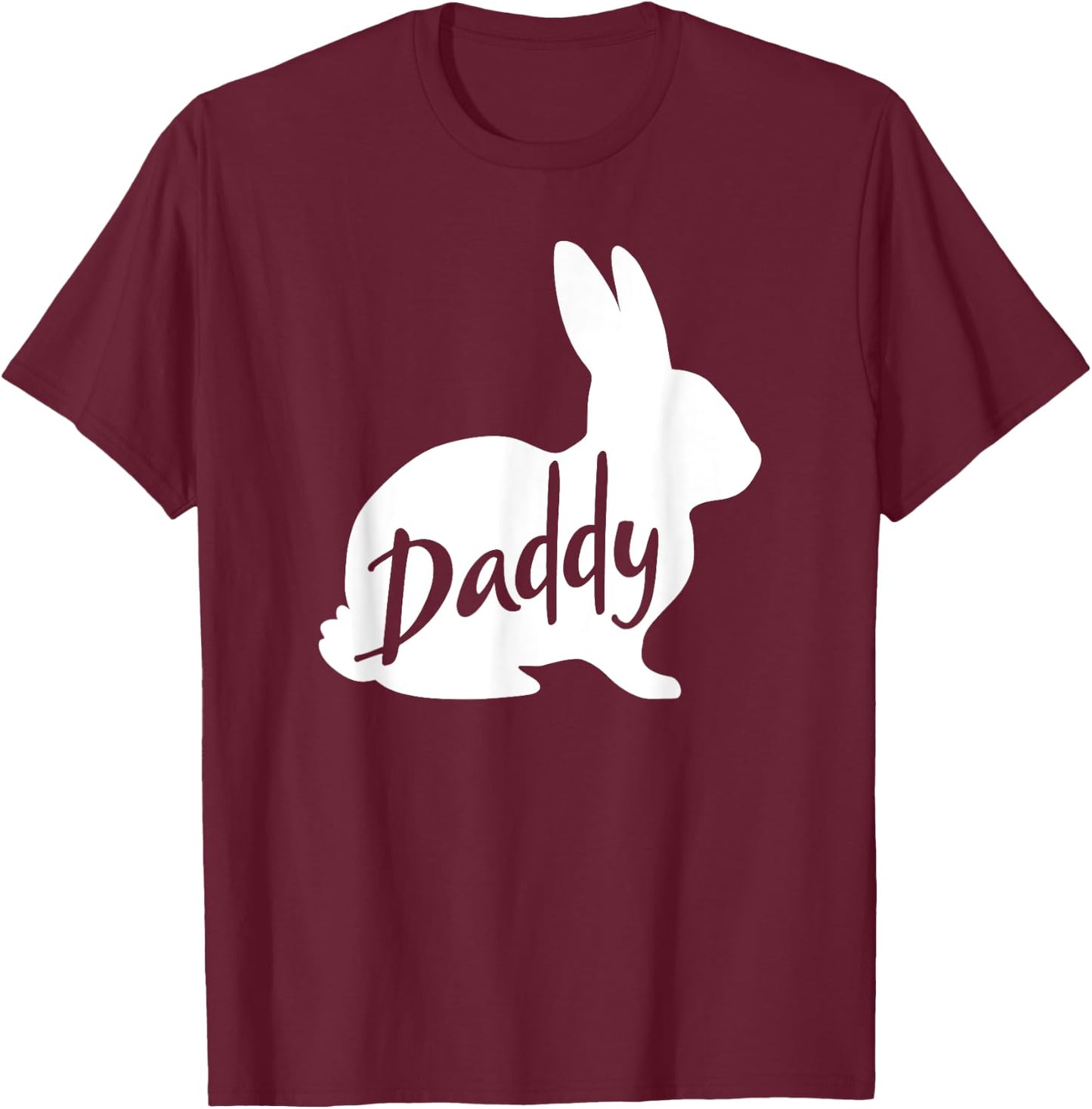 Daddy Bunny Rabbit Father Dad Easter T-Shirt - T-Shirt | Maroon
