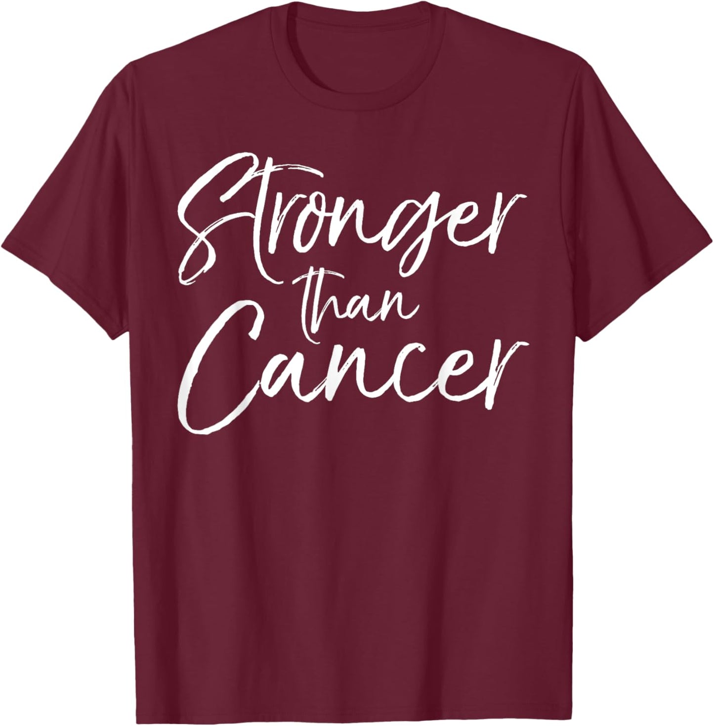 Support Cancer Awareness Shirts Design Studio Cancer Encouragement Gift Inspirational Stronger than Cancer T-Shirt - T-Shirt | Maroon