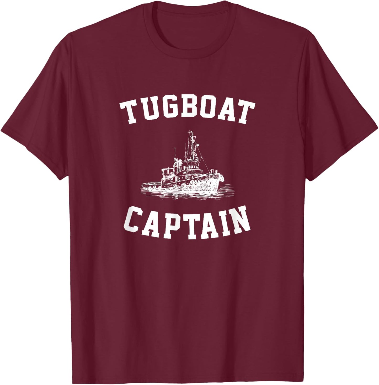 Tugboat Captain, Boating Tugboat T-Shirt - T-Shirt | Maroon