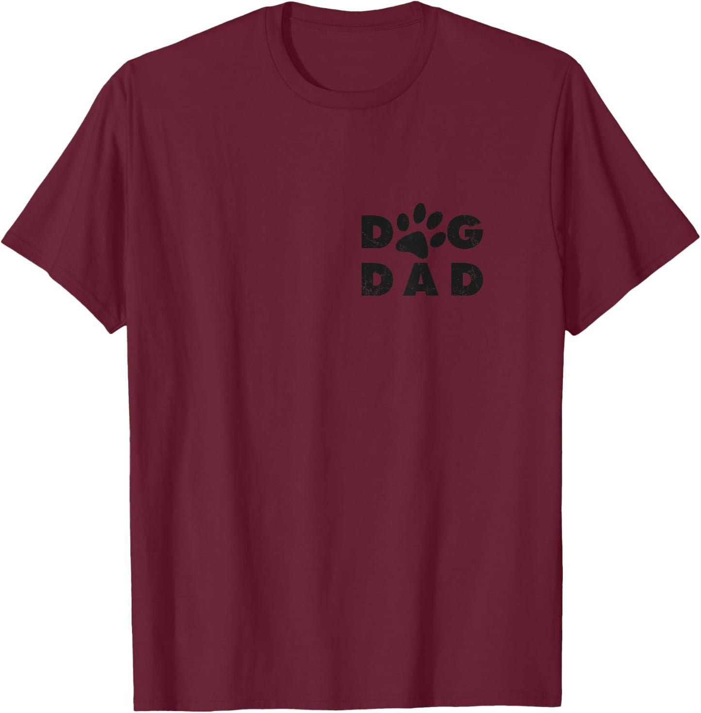 Dog Dad classic design paw gift Men Women T-Shirt - T-Shirt | Maroon