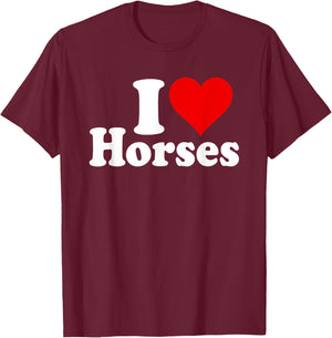 I Love Horses T-Shirt - T-Shirt | Maroon
