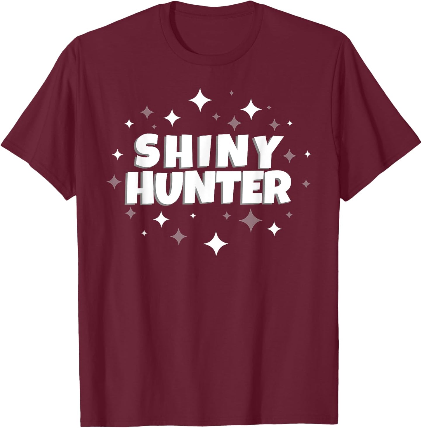 Shiny Hunter Funny Gamer T-Shirt - T-Shirt | Maroon