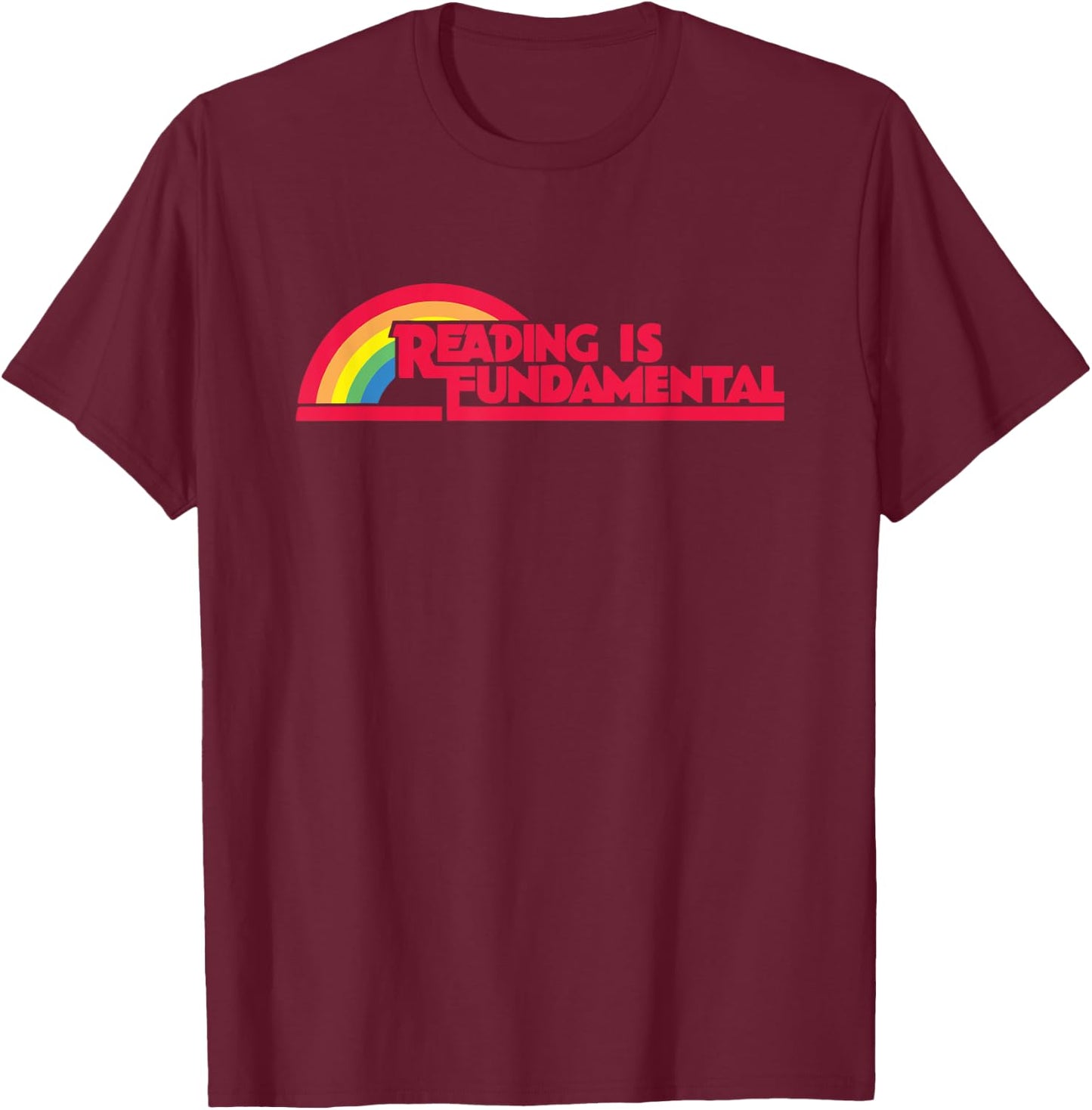 Reading is Fundamental Gay Rainbow T-Shirt - T-Shirt | Maroon