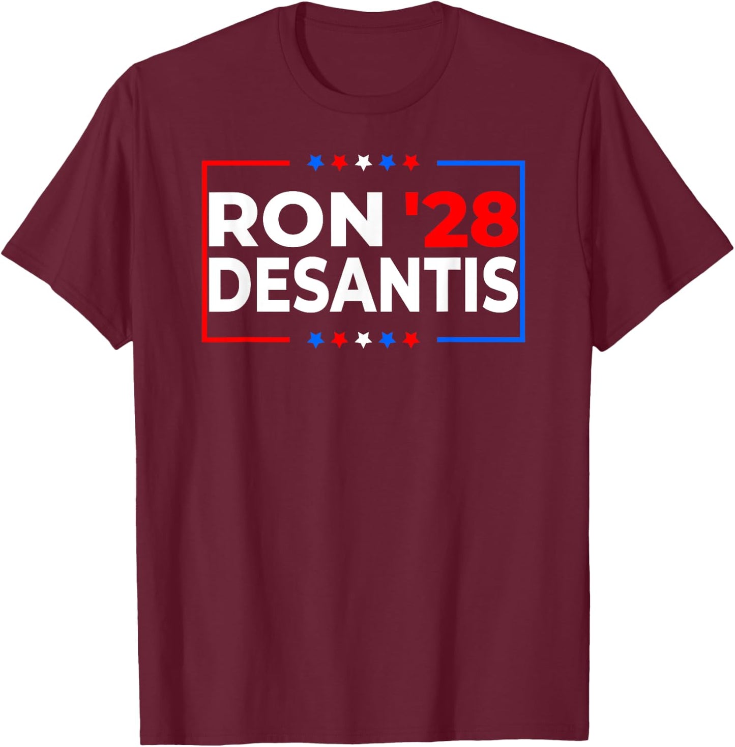 Desantis 2028 President Ron Desantis 2028 Pro Desantis 2028 T-Shirt - T-Shirt | Maroon
