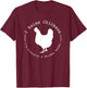I Raise Chickens I'm Literally a Chicken Tender Funny T-Shirt - T-Shirt | Maroon