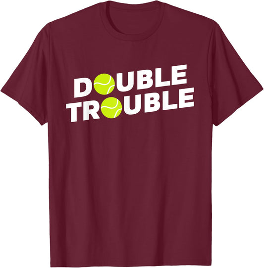 Double Trouble Funny Tennis with Tennis Balls T-Shirt - T-Shirt | Maroon
