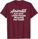 Animals Are Little People Wearing Fur Coats Funny 80s T-Shirt - T-Shirt | Maroon