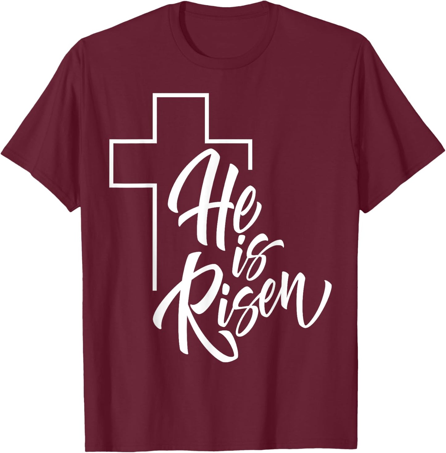 He Is Risen | Easter Jesus T-Shirt - T-Shirt | Maroon