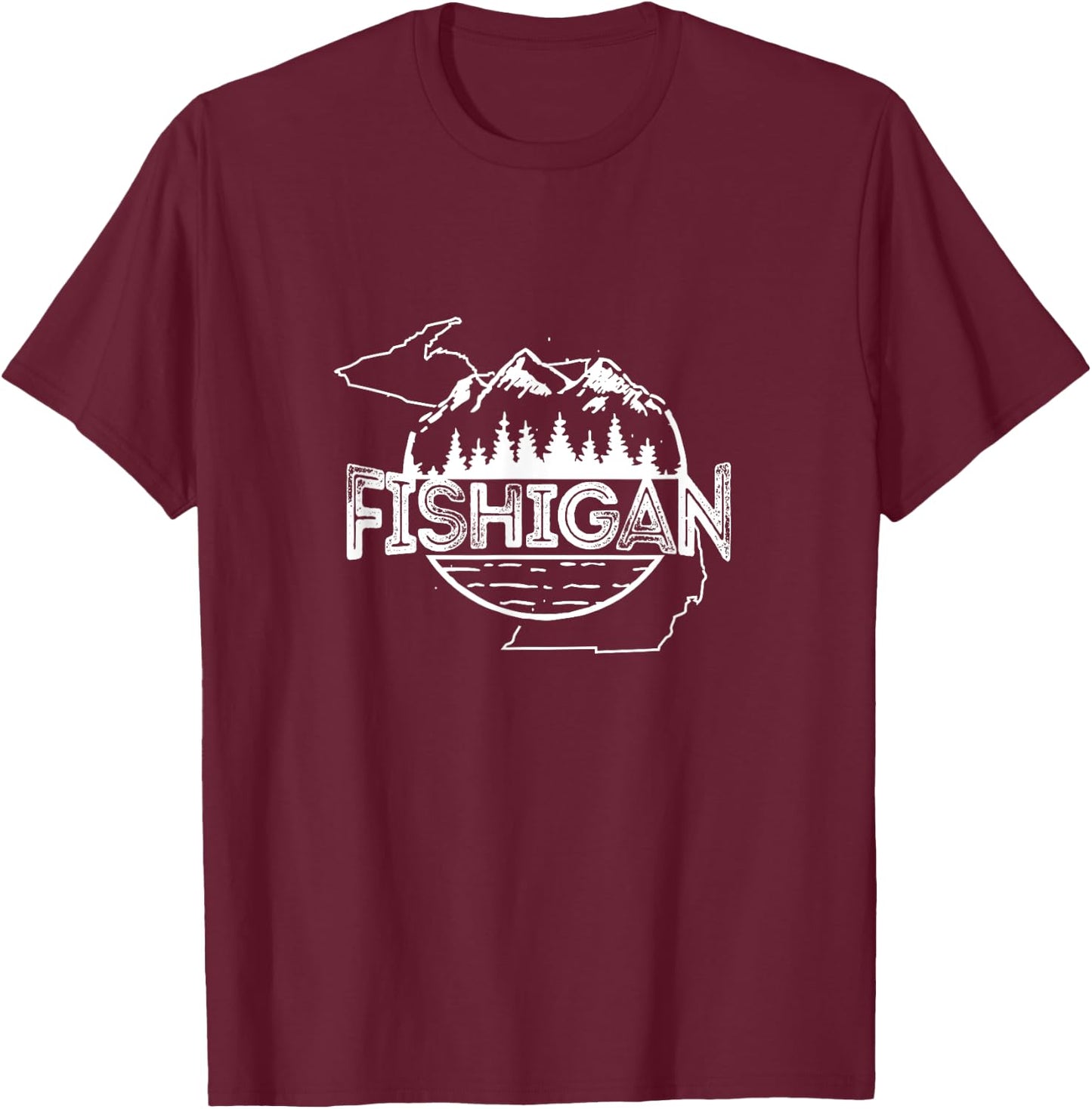 Fishigan, For Michigan Fisherman and Outdoorsmen T-Shirt - T-Shirt | Maroon
