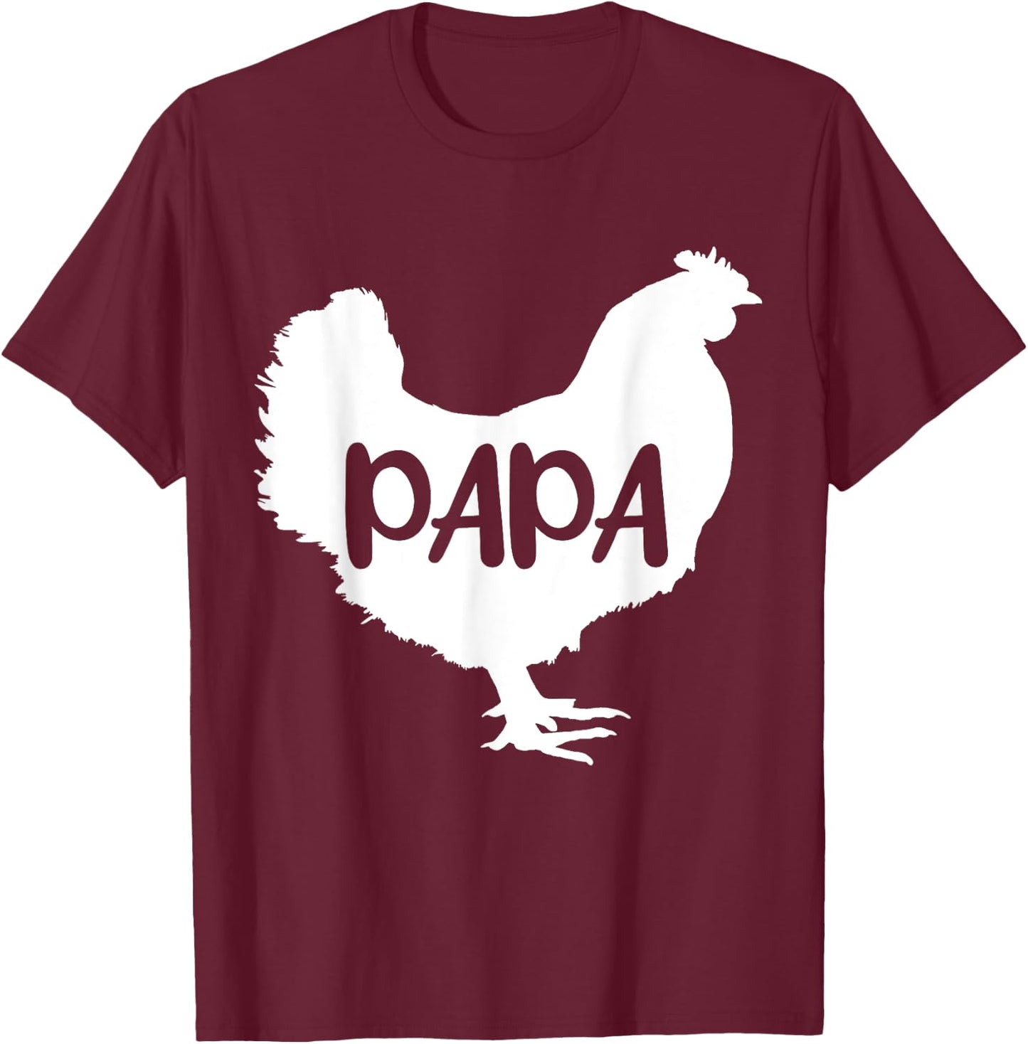 Papa Chicken Grandpa Chickens T-Shirt - T-Shirt | Maroon