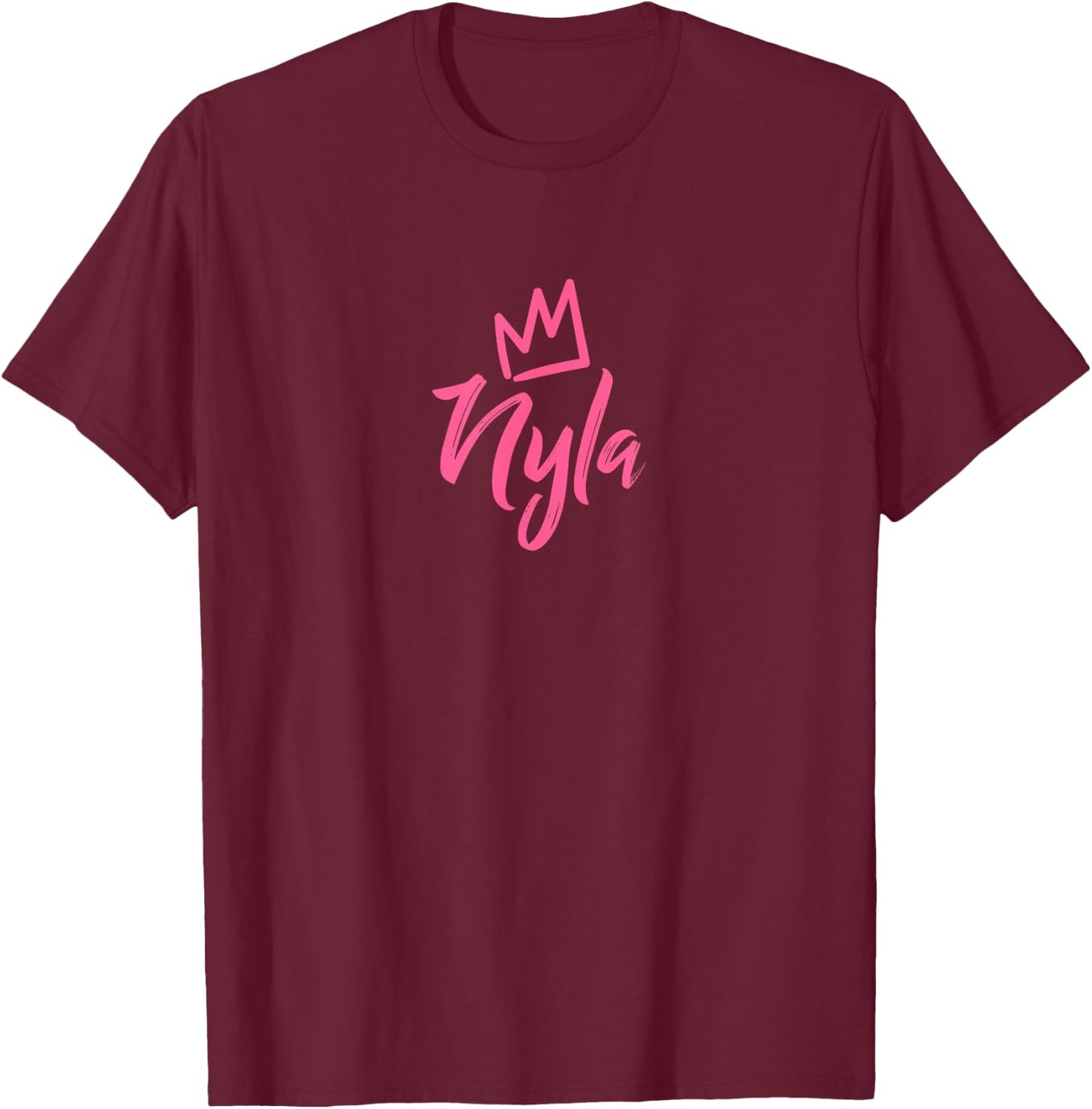 Nyla the Queen / Pink Crown & Name Called Nyla T-Shirt - T-Shirt | Maroon