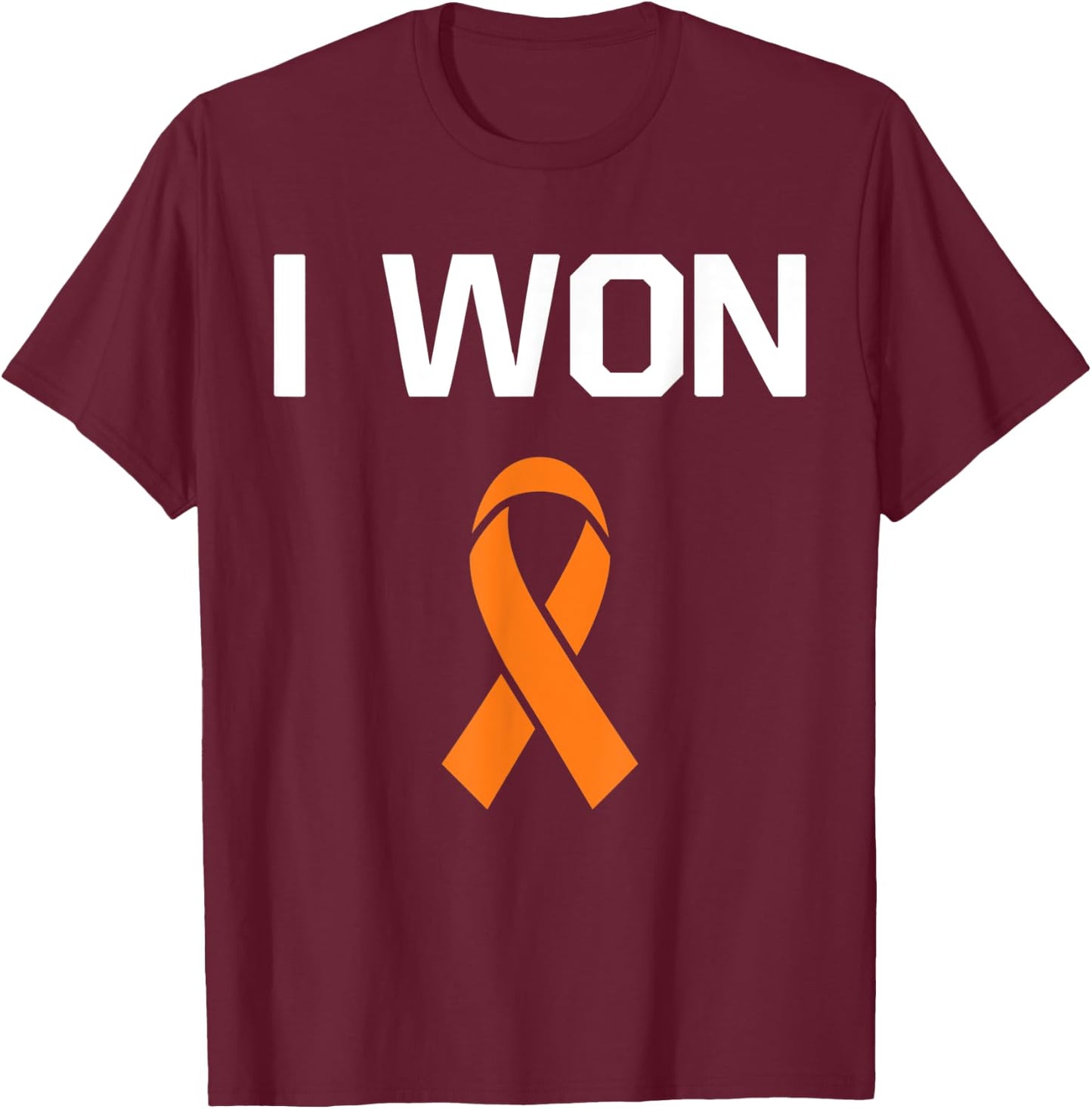 I Won - Fighter Warrior Leukemia Cancer Awareness T-Shirt - T-Shirt | Maroon