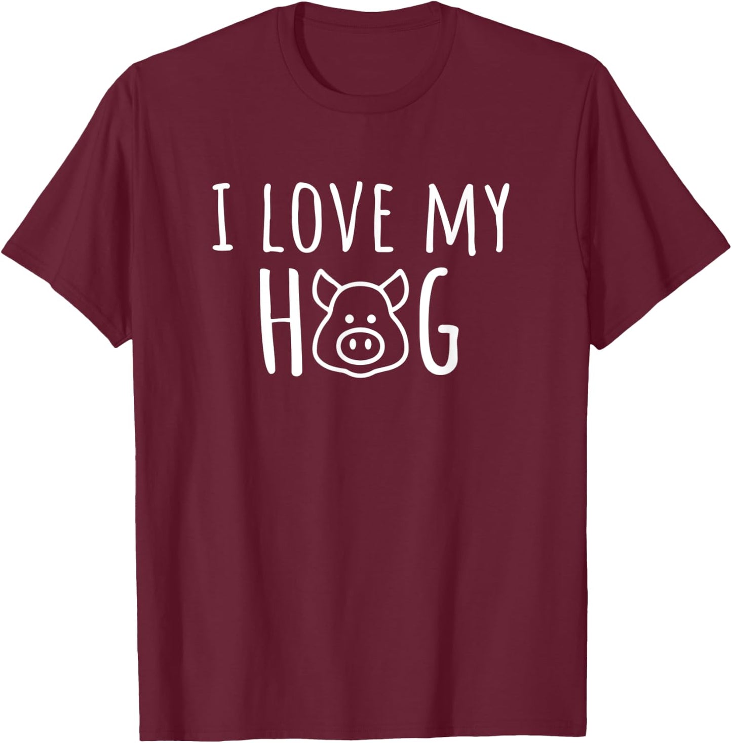 Funny I Love My Hog Pig Lover Farm T-Shirt - T-Shirt | Maroon
