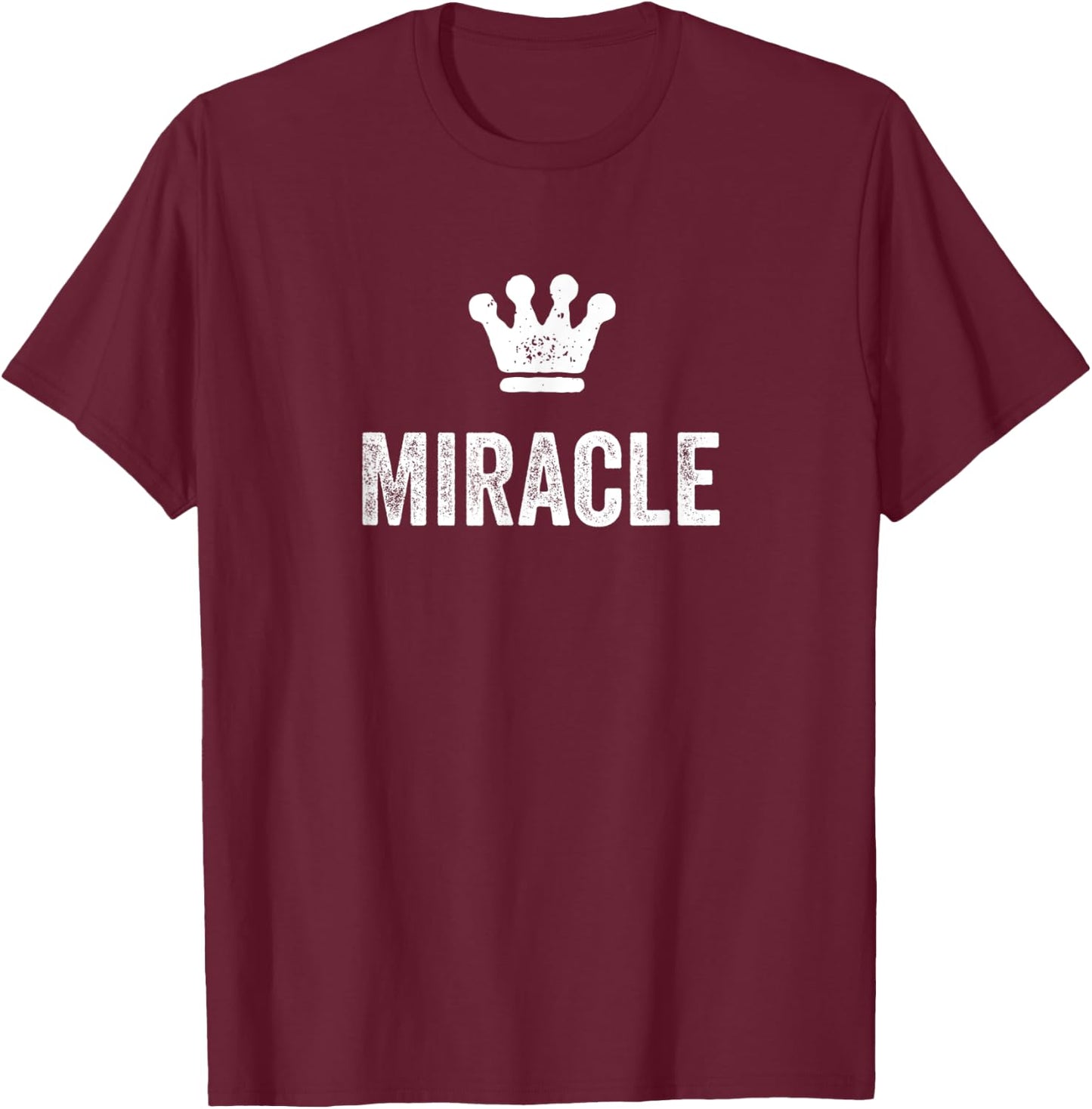 Miracle the Queen / Crown & Name Called Miracle T-Shirt - T-Shirt | Maroon