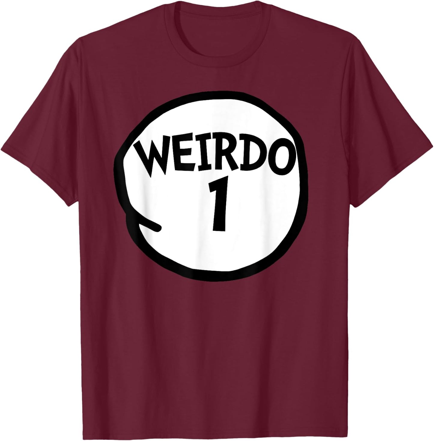 Weirdo 1 Funny Weirdo One Group T-Shirt - T-Shirt | Maroon