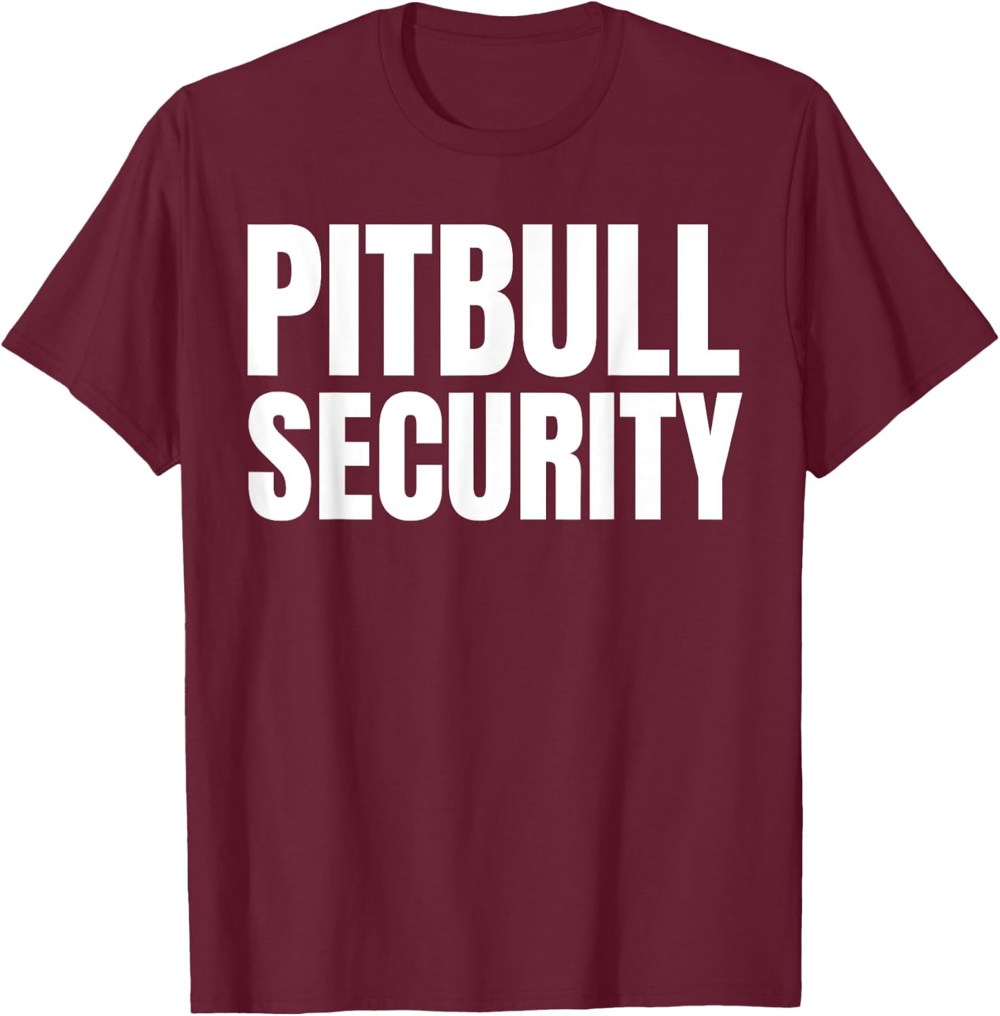 Pitbull Security T-Shirt - T-Shirt | Maroon