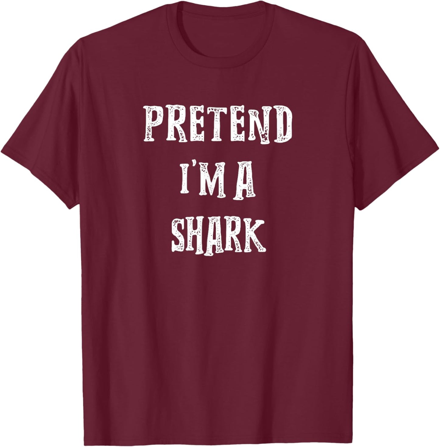 Pretend I'm A Shark Halloween Costume Couples Matching T-Shirt - T-Shirt | Maroon