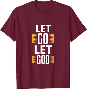 Let Go Let God - Christian God Faith Hope & Jesus - Pillars T-Shirt - T-Shirt | Maroon