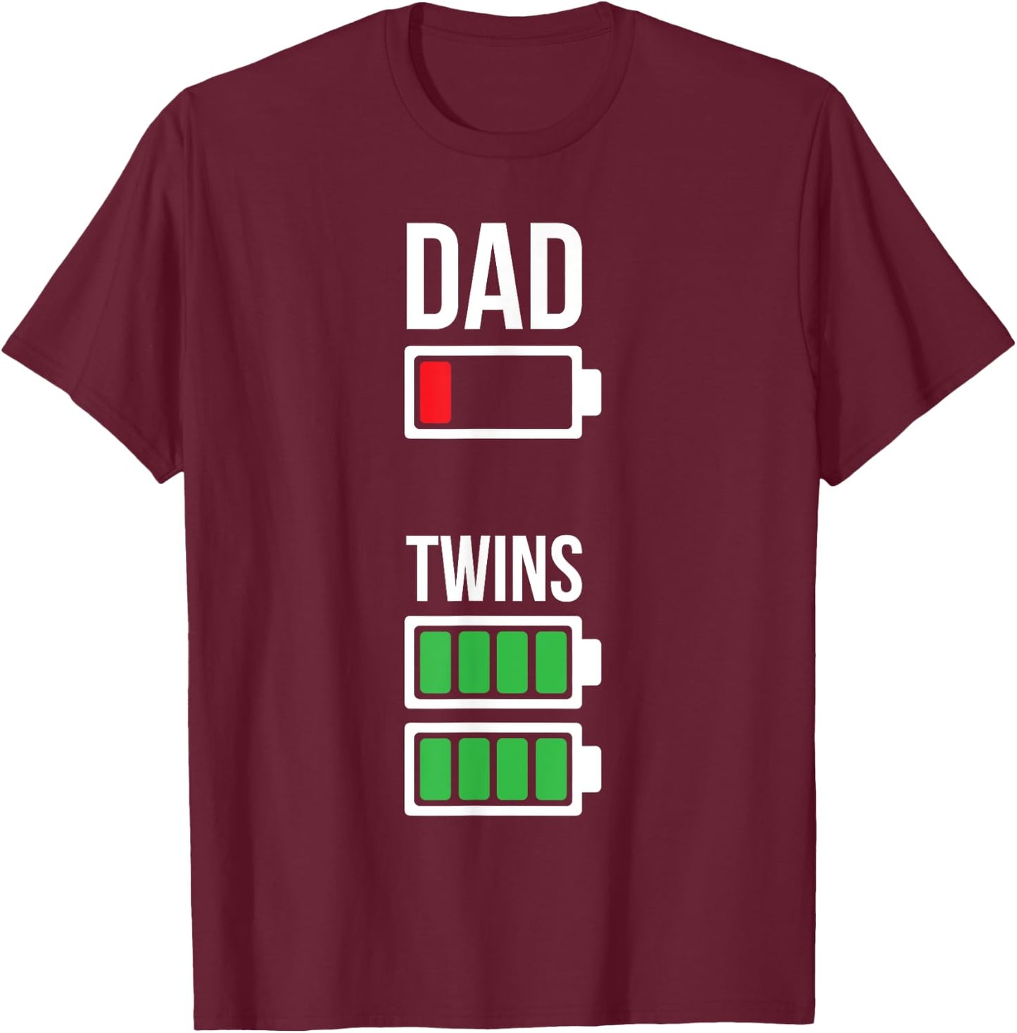 Dad of twins funny parenting sarcastic jokes T-Shirt - T-Shirt | Maroon
