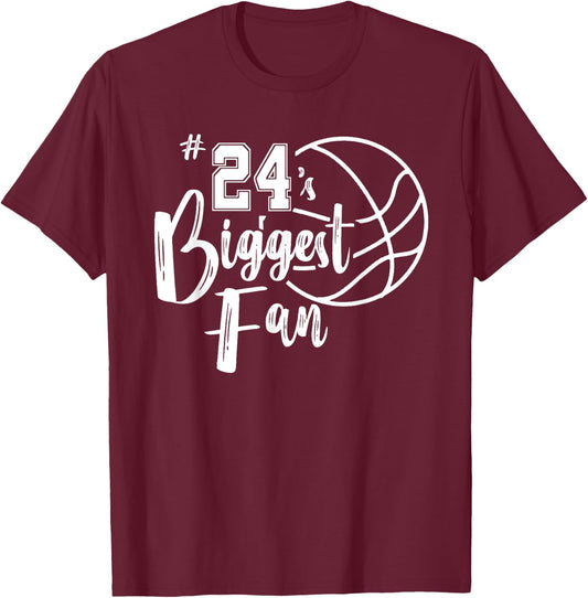 Twenty-Four 24's Biggest Fan Shirt Basketball Mom Dad T-Shirt - T-Shirt | Maroon