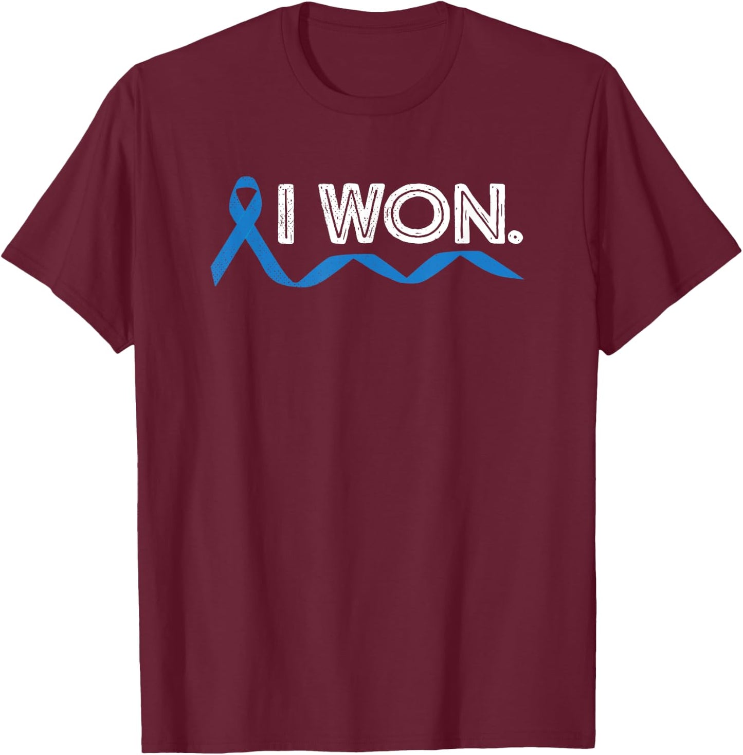 Colon Cancer I Won Blue Ribbon Awareness Warrior Survivor T-Shirt - T-Shirt | Maroon
