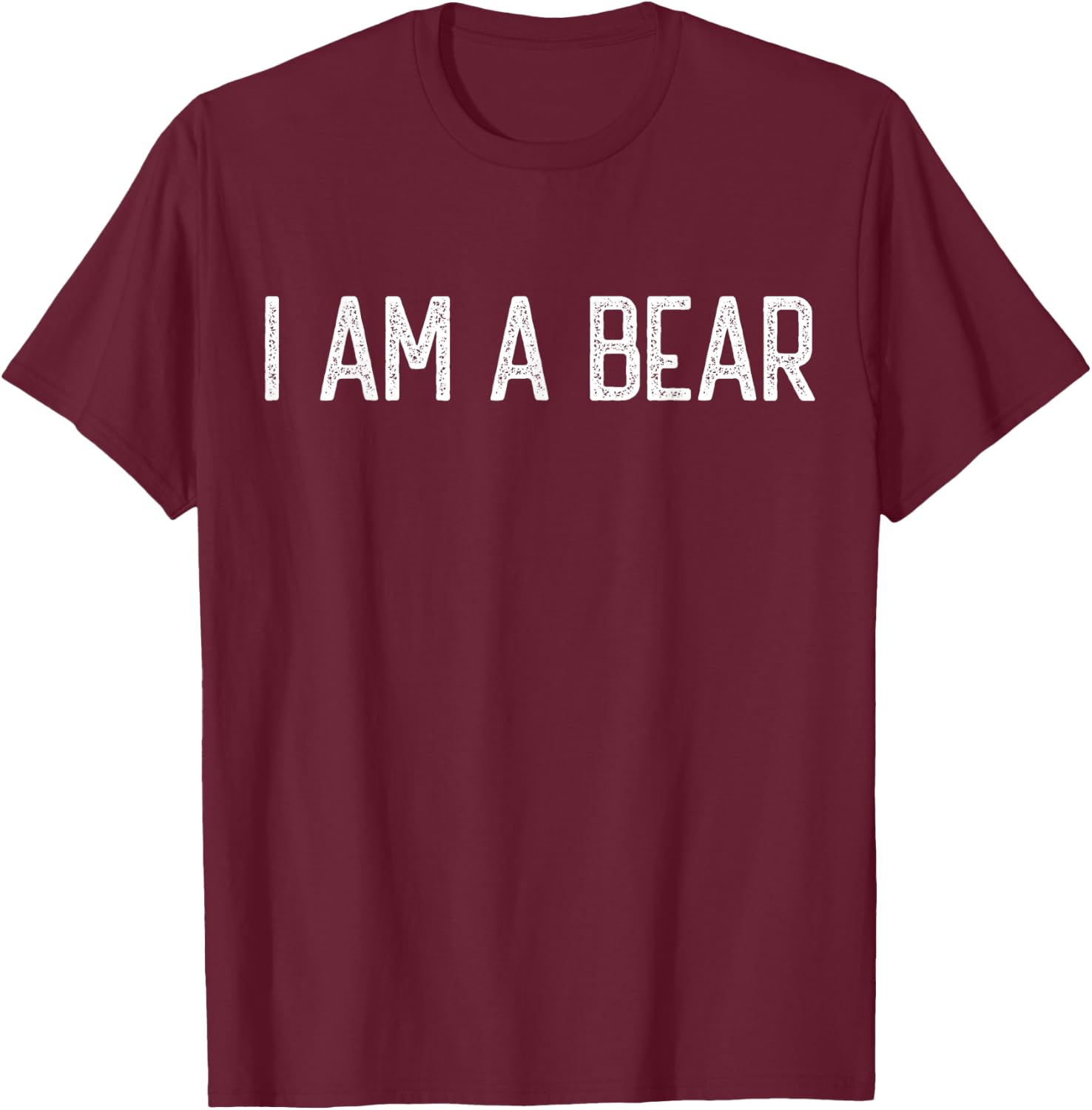 Halloween I am a Bear funny Bears lover I heart Bear T-Shirt - T-Shirt | Maroon