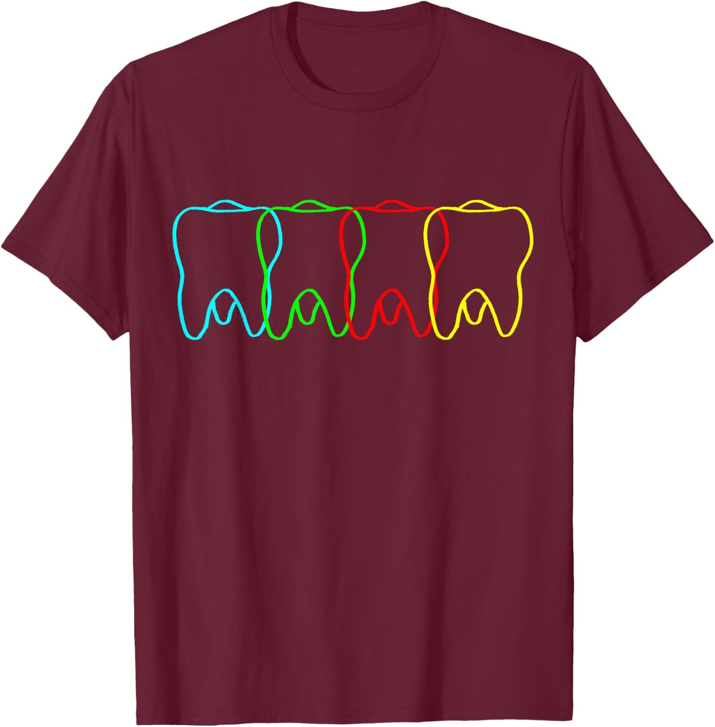 Dental Office Teeth Dental Hygienist Orthodontics Dentist T-Shirt - T-Shirt | Maroon