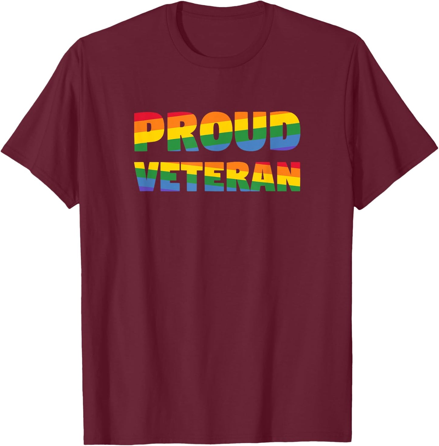 Gay Pride - Veteran Shirt - Gay Veteran Pride Shirt T-Shirt - T-Shirt | Maroon