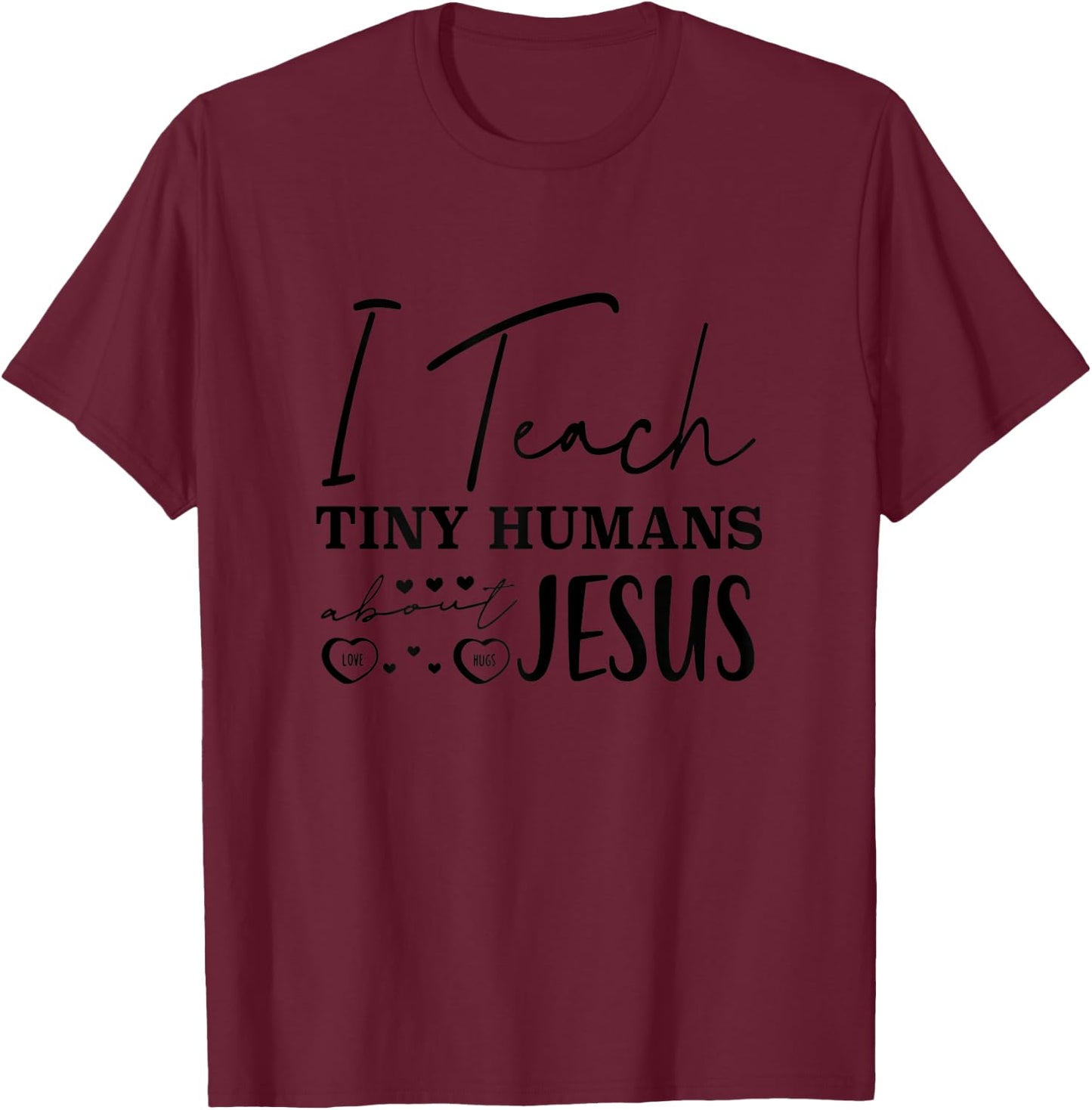 Funny Christian Teacher Design Humor Cool Christian Teacher T-Shirt - T-Shirt | Maroon
