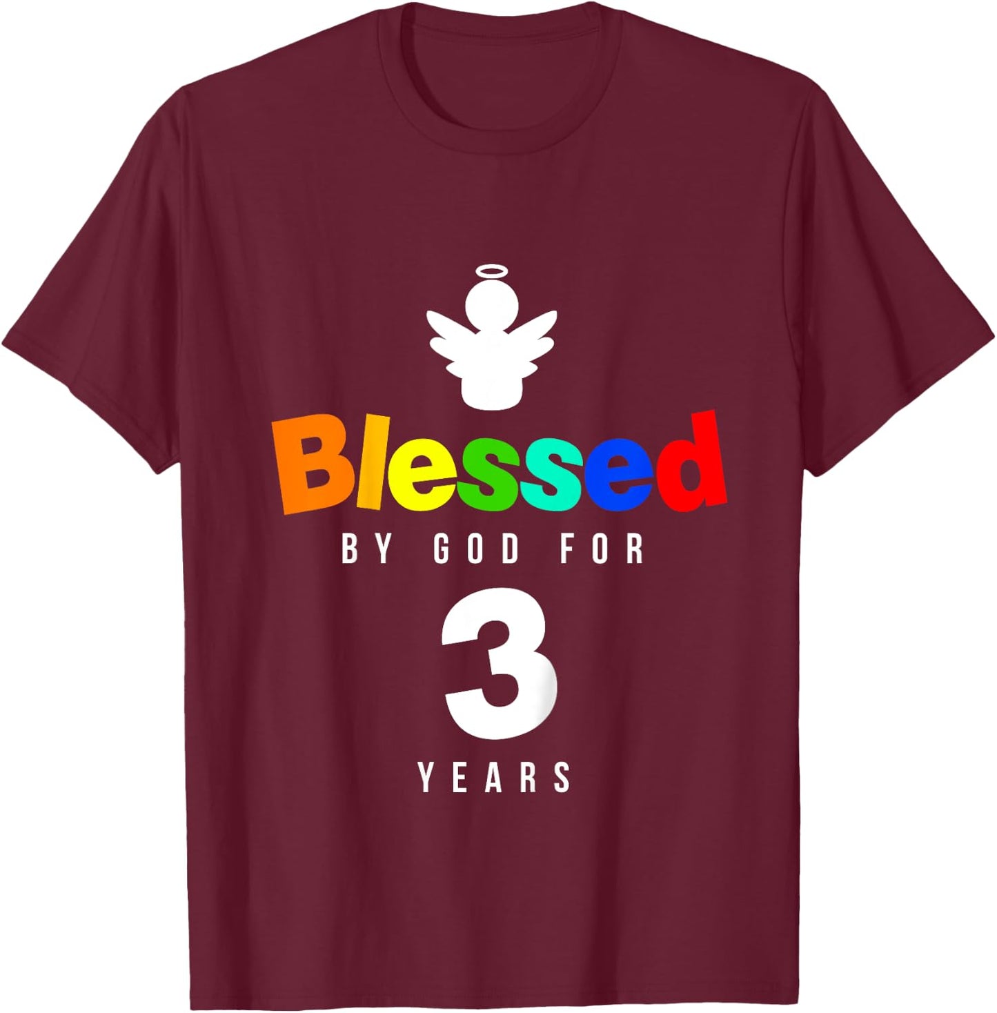 3rd Birthday Christian gift Blessed by God for 3 years old T-Shirt - T-Shirt | Maroon
