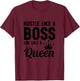 Hustle Like a Boss Live Like a Queen Shirt,Wife Mom Boss T-Shirt - T-Shirt | Maroon