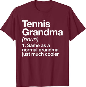 Tennis Grandma Definition Funny Sports T-Shirt - T-Shirt | Maroon