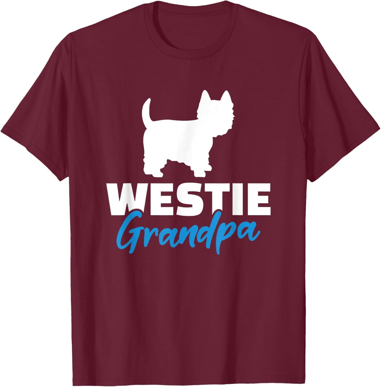 Westie Grandpa T-Shirt - T-Shirt | Maroon