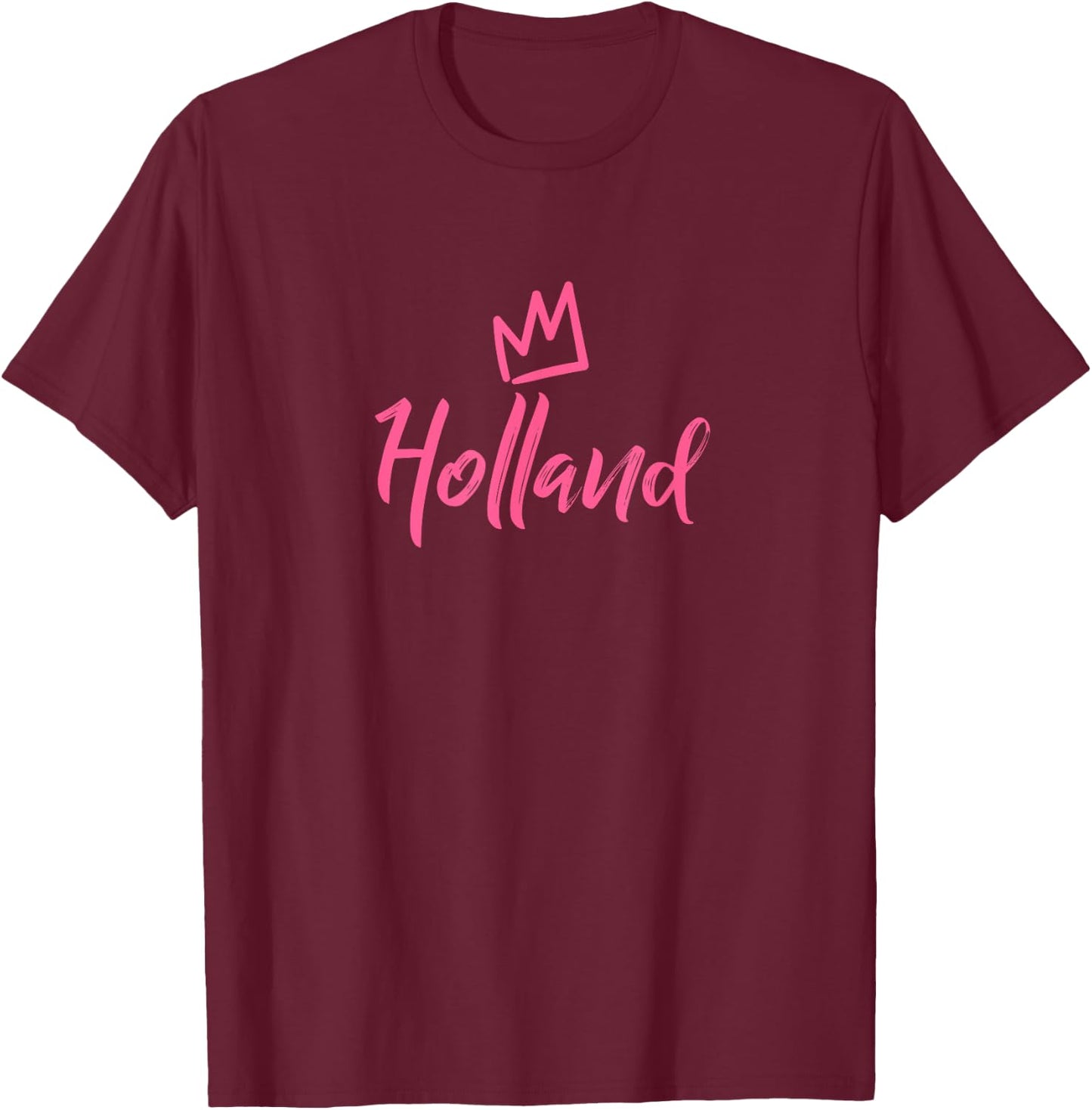Holland the Queen / Pink Crown Called Holland T-Shirt - T-Shirt | Maroon
