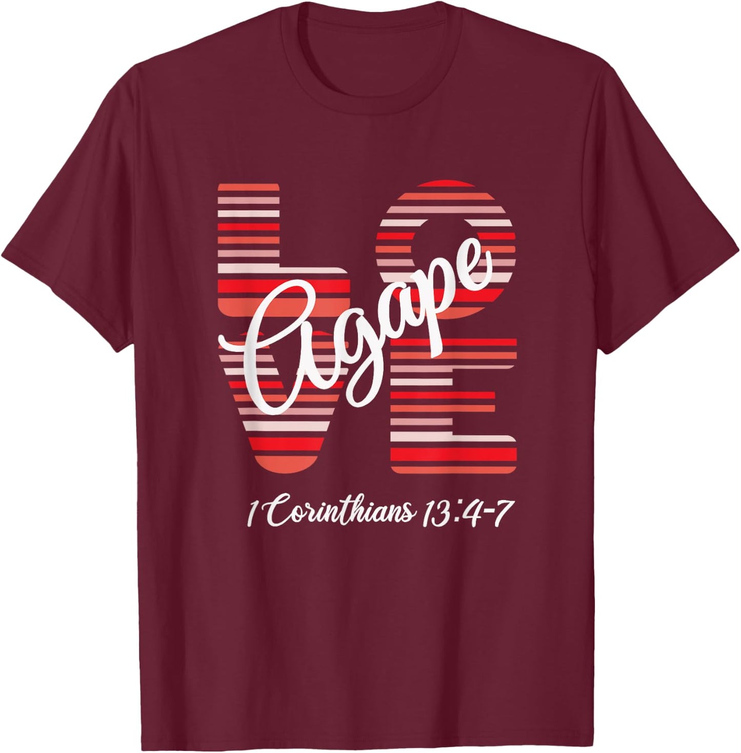 Agape Love Inspirational Christian T-Shirt - T-Shirt | Maroon