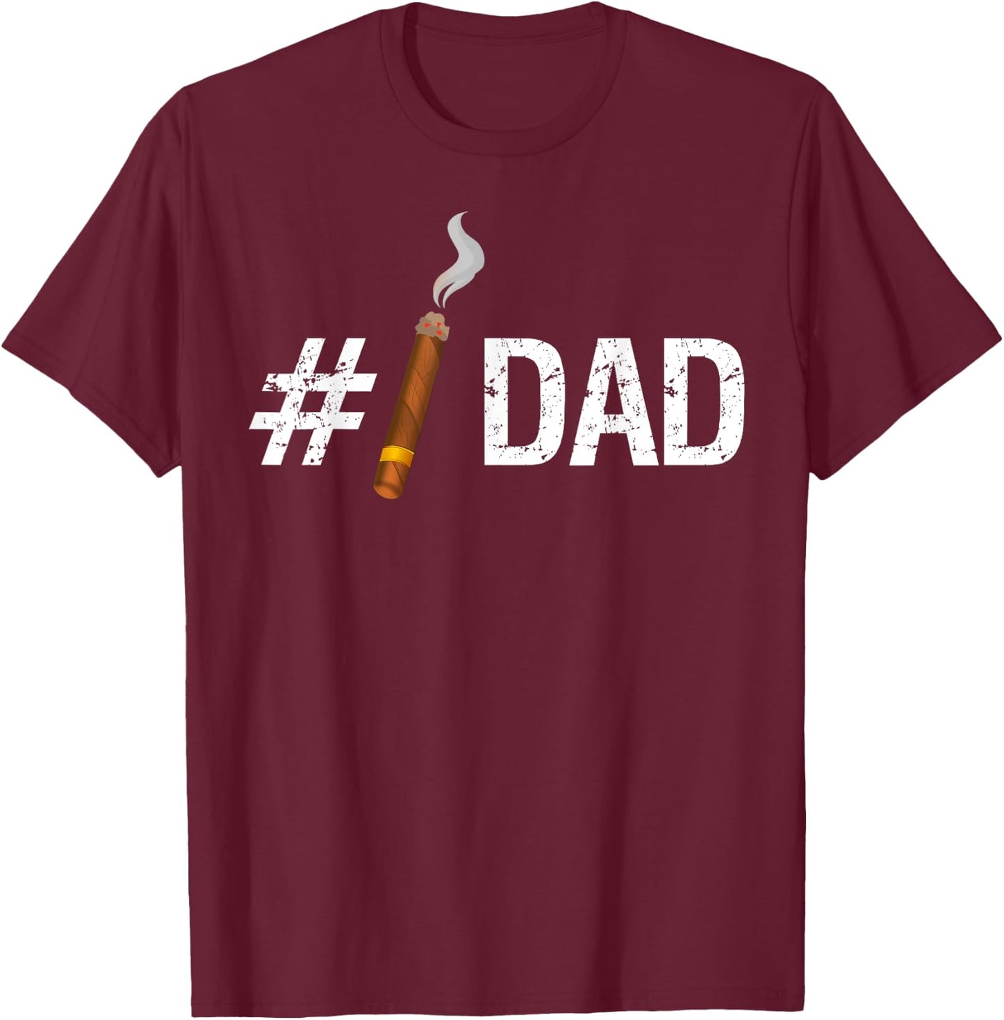 New #1 Dad Funny Fathers Day Cigar T Shirt T-Shirt - T-Shirt | Maroon