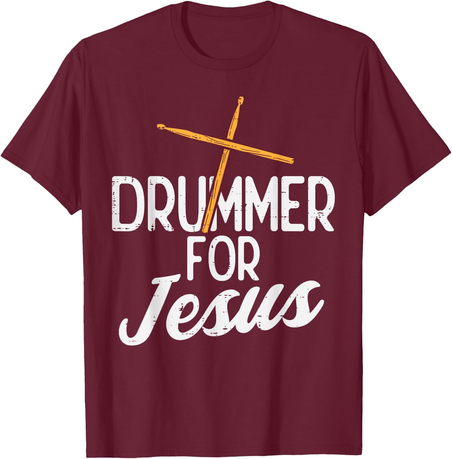 Drummer For Jesus God Drumming Christian Men Women Kids T-Shirt - T-Shirt | Maroon