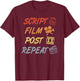 Write Shoot Edit Repeat Filmmaker Quote Video Producer T-Shirt - T-Shirt | Maroon