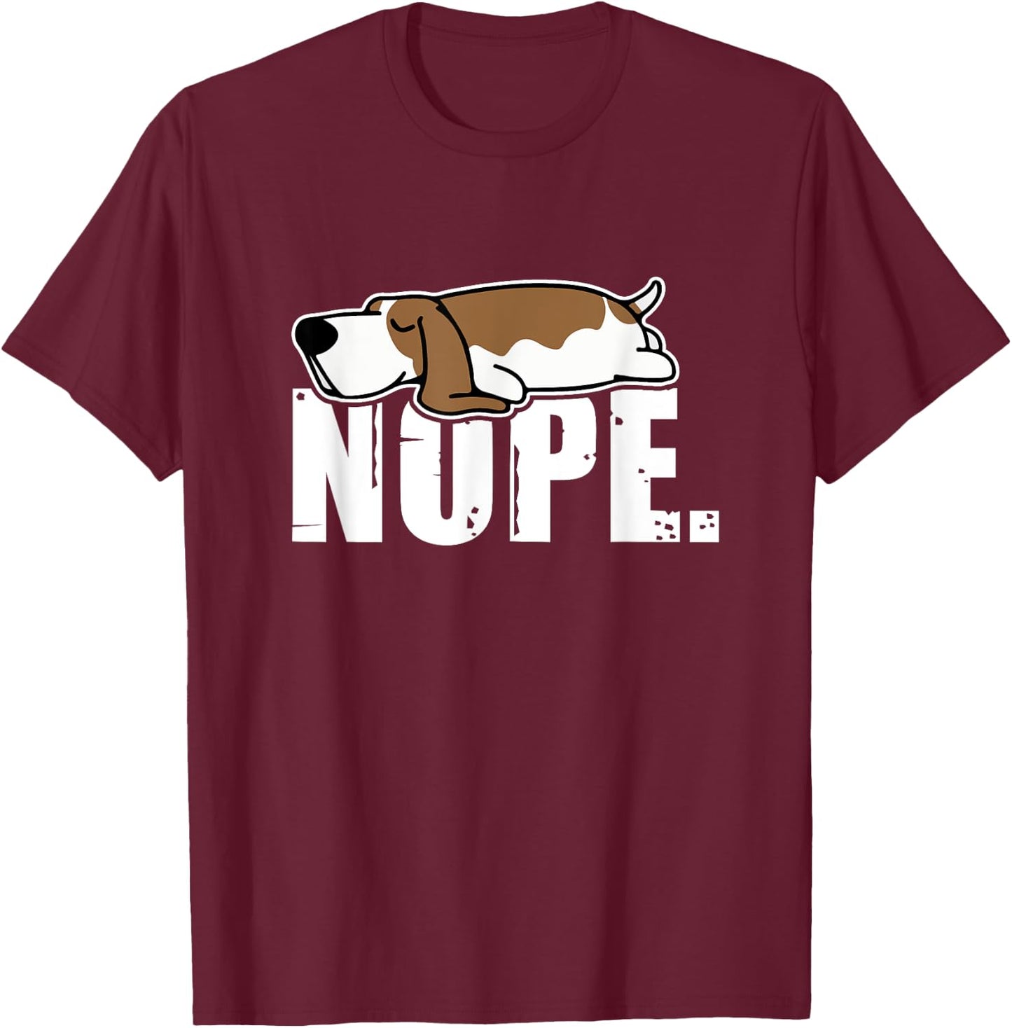 Nope Lazy Basset Hound Dog Sleeping Funny Dog Lovers Men Women Kids T-Shirt - T-Shirt | Maroon