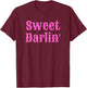 Sweet Darlin', Country Western Theme Cowgirl T-Shirt - T-Shirt | Maroon