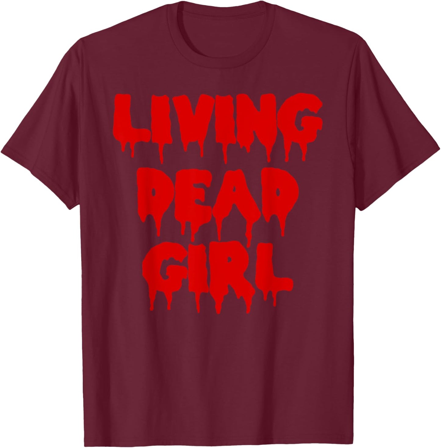 Dripping Blood Halloween Zombie Movie Living Dead Girl T-Shirt - T-Shirt | Maroon