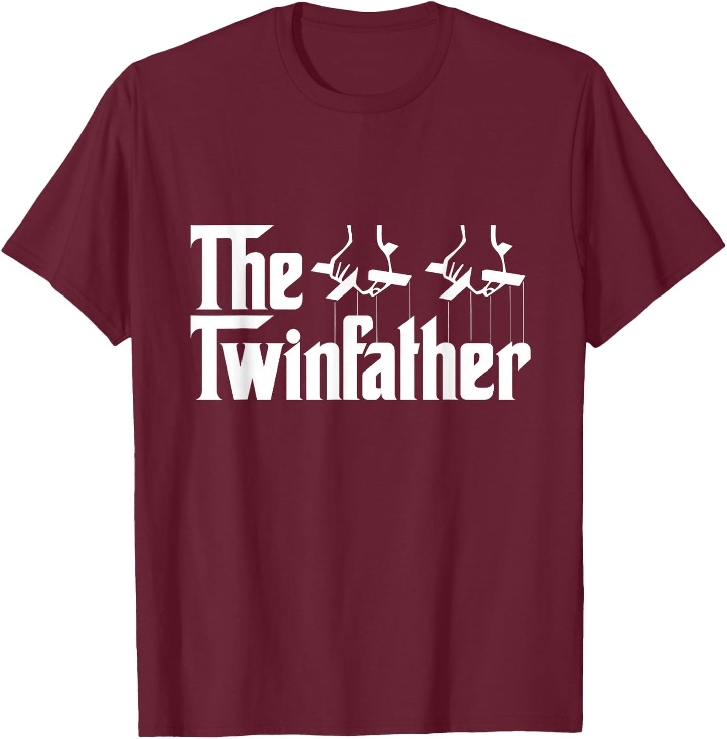 The Twinfather Father of Twins Fist Bump Twin Father Gifts T-Shirt - T-Shirt | Maroon